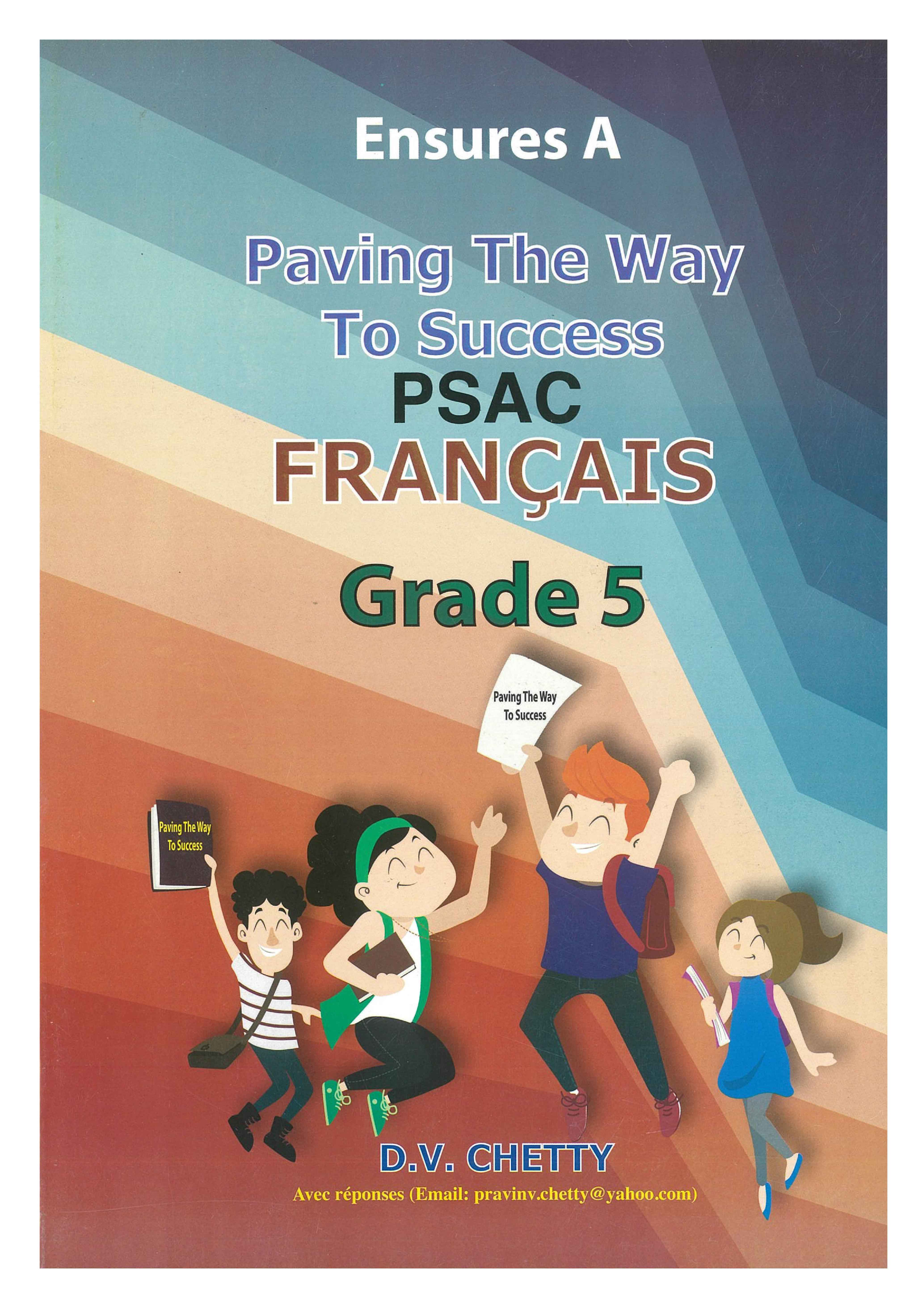PAVING THE WAY TO SUCCESS FRENCH GRADE 5 - CHETTY